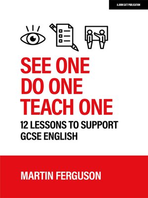 cover image of See One. Do One. Teach One